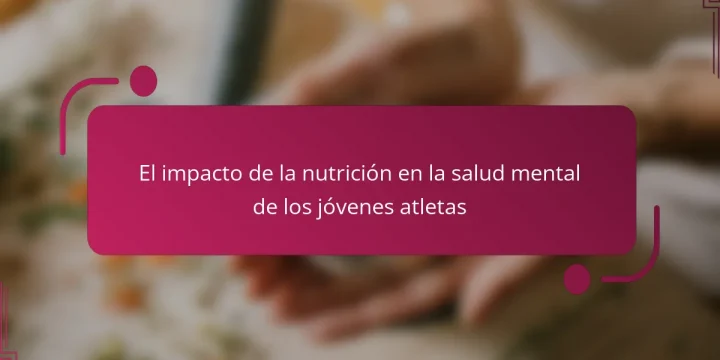 El impacto de la nutrición en la salud mental de los jóvenes atletas